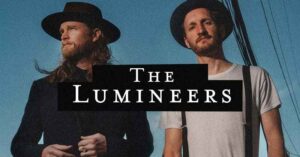 The Lumineers anuncia concierto en Lima como parte de su gira internacional